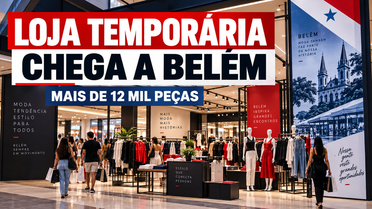Belém receberá loja temporária da Shein com mais de 12 mil peças